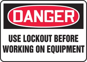 10" X 14" Black, Red And White Plastic Lockout/Tagout Sign "DANGER USE LOCKOUT BEFORE WORKING ON EQUIPMENT"