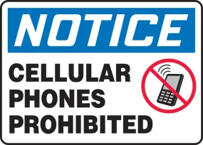 10" X 14" Red, Black And White Plastic Safety Signs "NOTICE CELLULAR PHONES PROHIBITED"